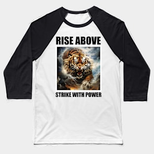 Rise Above Strike with Power Motivation Fitness Baseball T-Shirt